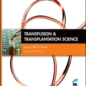 Transfusion and Transplantation Science