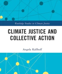 Climate Justice and Collective Action