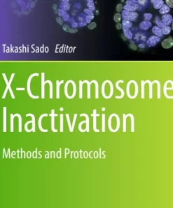 X-Chromosome Inactivation Methods and Protocols