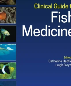 Clinical Guide to Fish Medicine