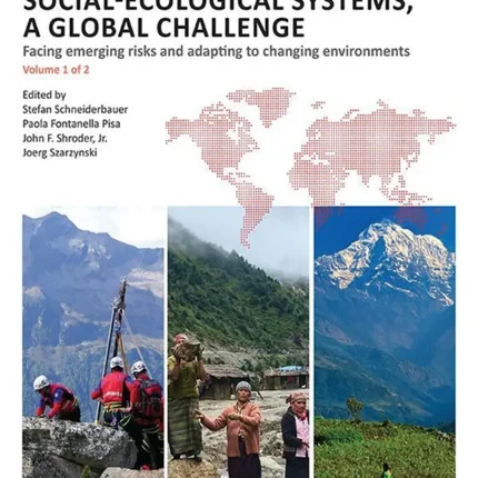 Safeguarding Mountain Social-Ecological Systems Volume 1