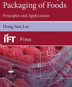 Modified Atmosphere Packaging of Foods Principles and Applications