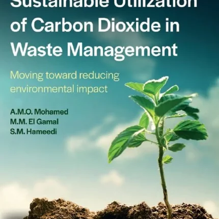 Sustainable Utilization of Carbon Dioxide in Waste Management