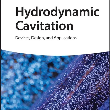 Hydrodynamic Cavitation Devices Design and Applications