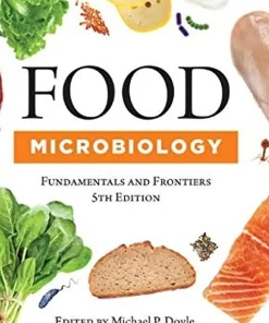 Food Microbiology Fundamentals and Frontiers