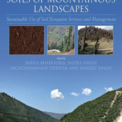 Understanding Soils of Mountainous Landscapes