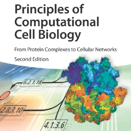 Principles of Computational Cell Biology