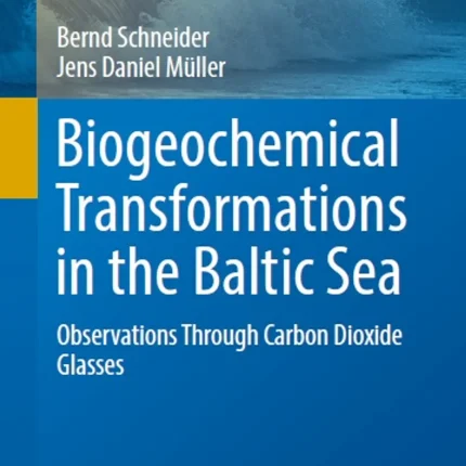Biogeochemical Transformations in the Baltic Sea