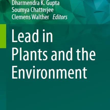 Lead in Plants and the Environment