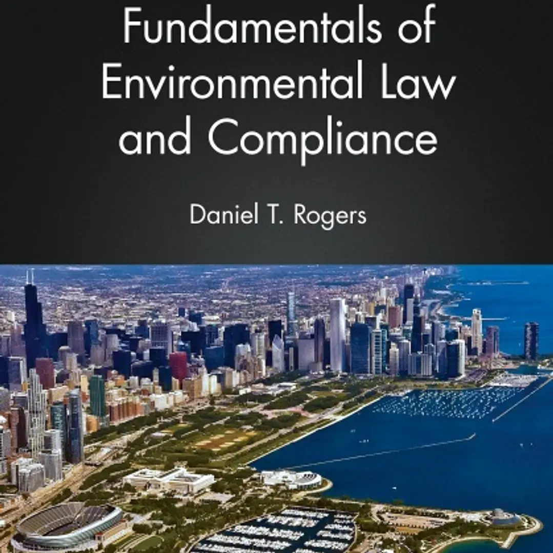 Fundamentals of Environmental Law and Compliance