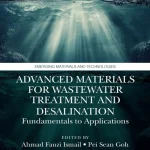 Advanced Materials for Wastewater Treatment and Desalination