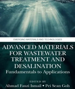 Advanced Materials for Wastewater Treatment and Desalination
