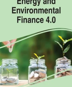 Handbook of Research on Energy and Environmental Finance 4.0