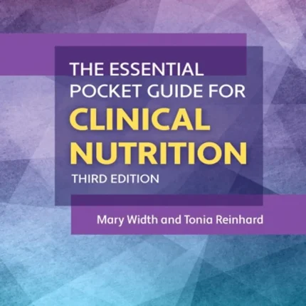 The Essential Pocket Guide for Clinical Nutrition