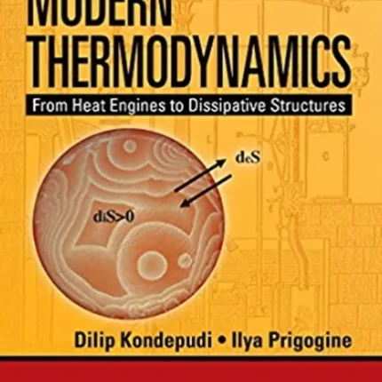 Modern Thermodynamics From Heat Engines to Dissipative Structures