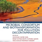 Microbial Consortium and Biotransformation for Pollution Decontamination