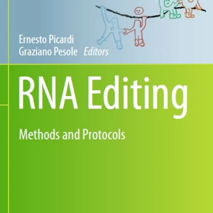 RNA Editing Methods and Protocols