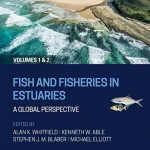 Fish and Fisheries in Estuaries 2 Volume Set