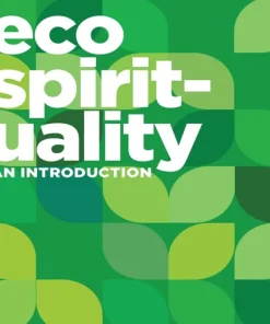 Ecospirituality An Introduction