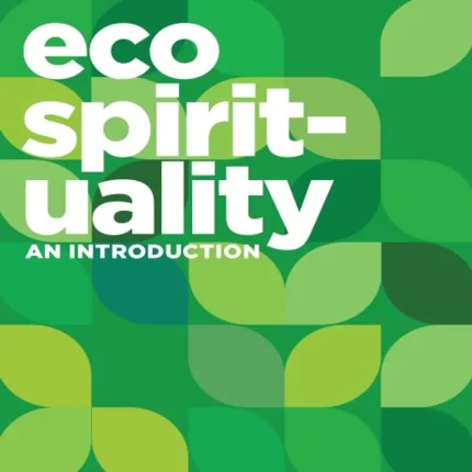 Ecospirituality An Introduction