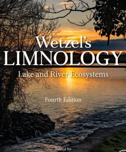 Wetzel's Limnology Lake and River Ecosystems