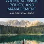 Wiley-Blackwell Water Science Policy and Management
