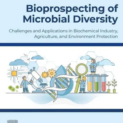 Bioprospecting of Microbial Diversity
