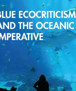 Blue Ecocriticism and the Oceanic Imperative
