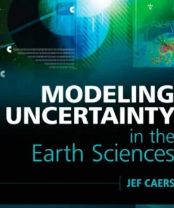 Modeling Uncertainty in the Earth Sciences