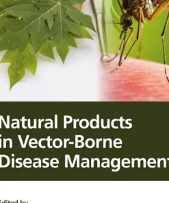 Natural Products in Vector-Borne Disease Management