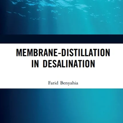 Membrane-Distillation in Desalination