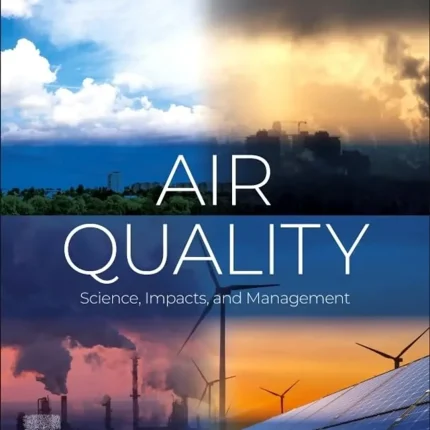 Air Quality Science Impacts and Management