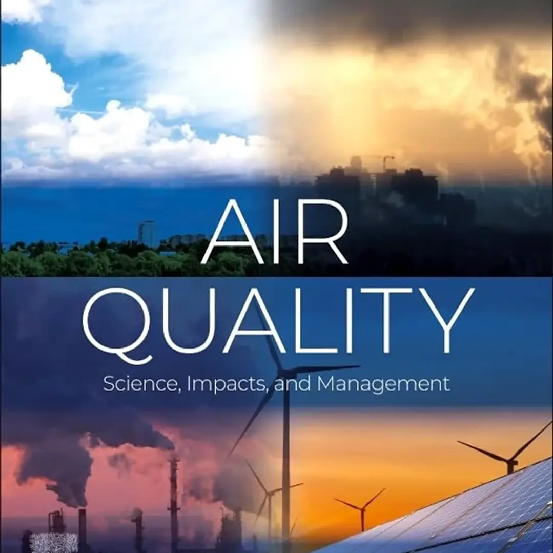 Air Quality Science Impacts and Management