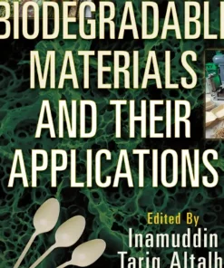 Biodegradable Materials and Their Applications
