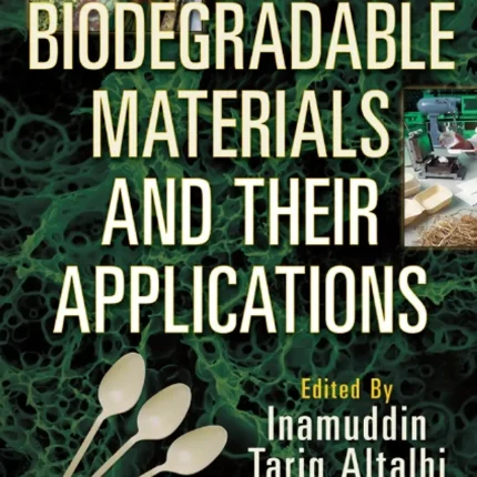 Biodegradable Materials and Their Applications