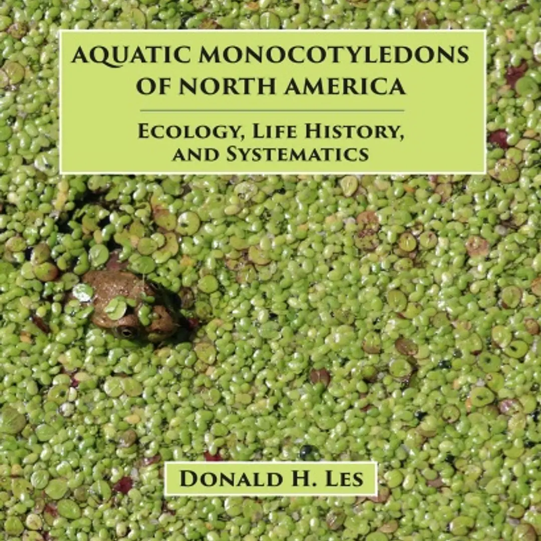Aquatic Monocotyledons of North America Ecology Life History and Systematics