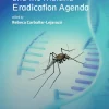Mosquito Gene Drives and the Malaria Eradication Agenda