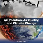 Air Pollution Air Quality and Climate Change