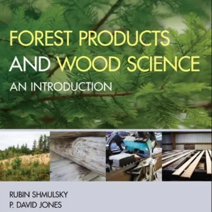 Forest Products and Wood Science An Introduction