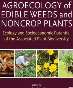 Agroecology of Edible Weeds and Non-Crop Plants