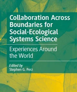 Collaboration Across Boundaries for Social-Ecological Systems Science Experiences Around the World