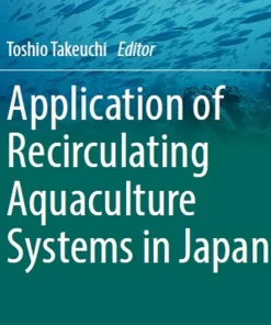 Application of Recirculating Aquaculture Systems in Japan