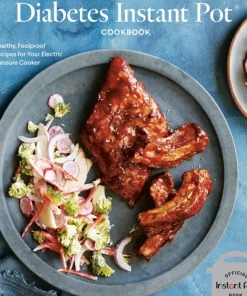 The Essential Diabetes Instant Pot Cookbook
