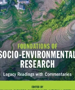 Foundations of Socio-Environmental Research Legacy Readings with Commentaries