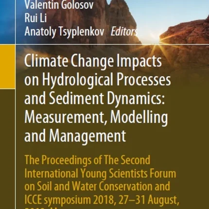 Climate Change Impacts on Hydrological Processes a The Proceedings of the Second International Young