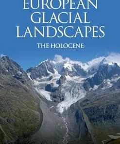 European Glacial Landscapes The Holocene