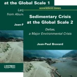 Sedimentary Crisis at the Global Scale 1