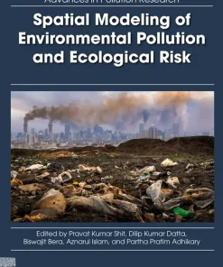 Spatial Modeling of Environmental Pollution and Ecological Risk
