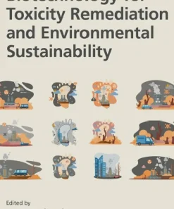 CRC Press Biotechnology for Toxicity Remediation and Environmental Sustainability