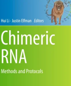 Chimeric RNA Methods and Protocols